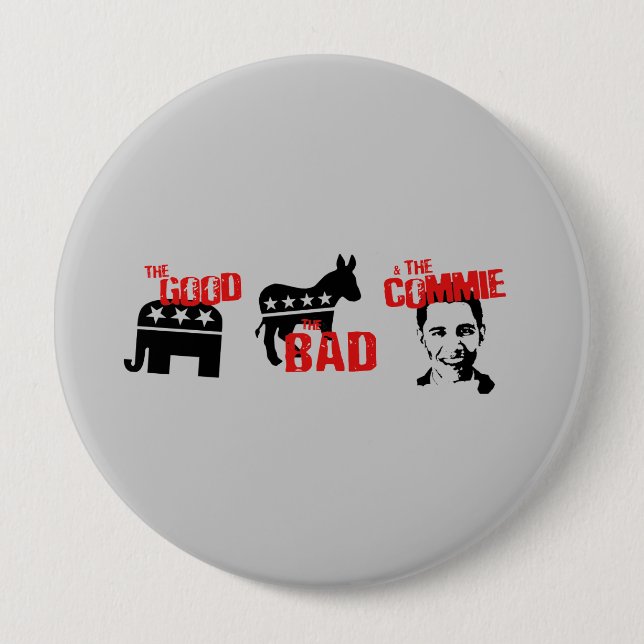 Anti-Obama - The good. The bad. The Commie 10 Cm Round Badge (Front)