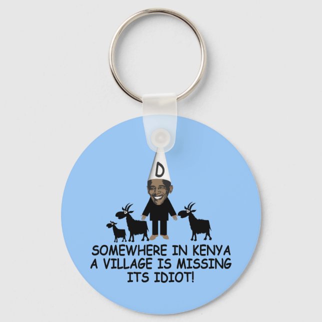 Anti Obama,village idiot Key Ring (Front)