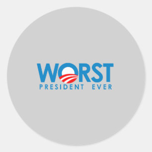 Anti-Obama - Worst President Ever Classic Round Sticker