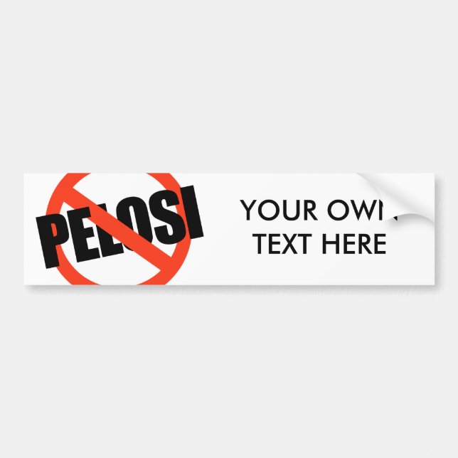 Anti-Pelosi / Anti-Nancy Pelosi Bumper Sticker (Front)
