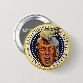 Anti President Trump Seal of the Anti Christ 6 Cm Round Badge
