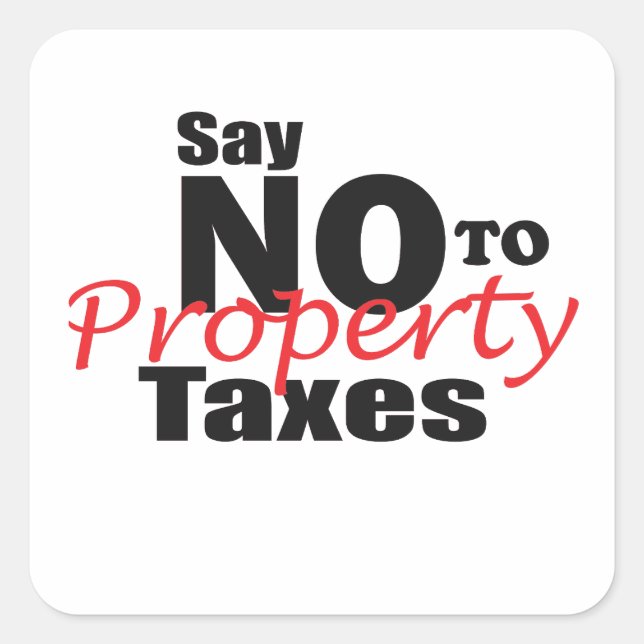Anti Property Tax Square Sticker (Front)