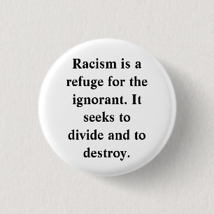 ANTI-RACISM 3 CM ROUND BADGE