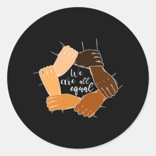 Anti Racism Hands Equality Classic Round Sticker