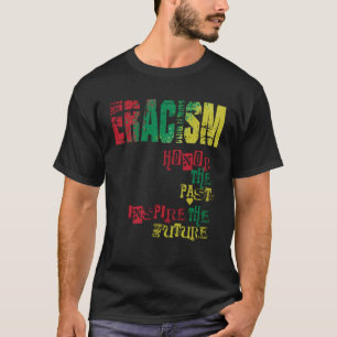anti racism uprising Human Rights ERACISM  1 T-Shirt