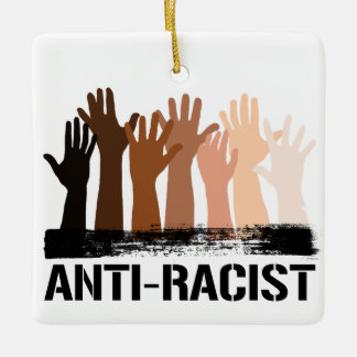 Anti-Racist All Skintones Ceramic Ornament