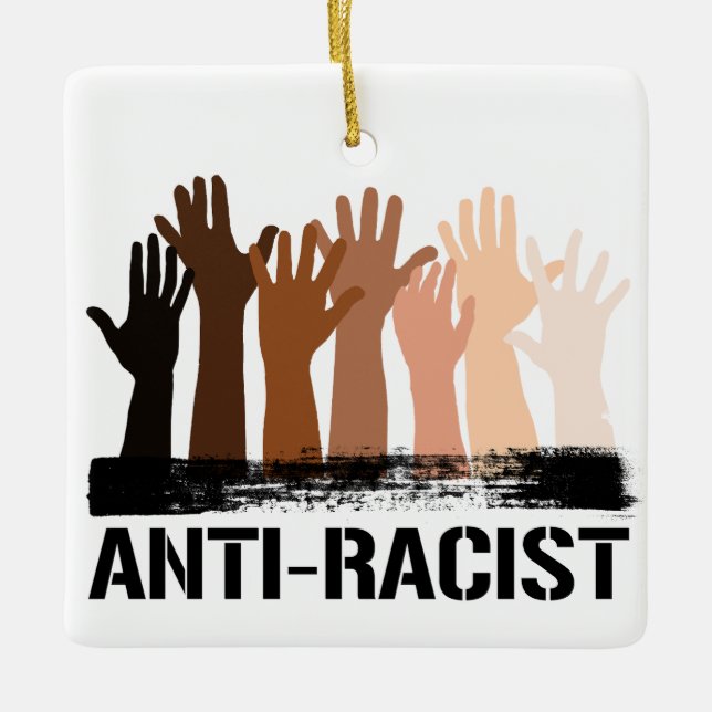 Anti-Racist All Skintones Ceramic Ornament (Front)