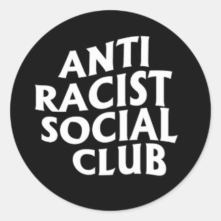 Anti-Racist Club Classic Round Sticker