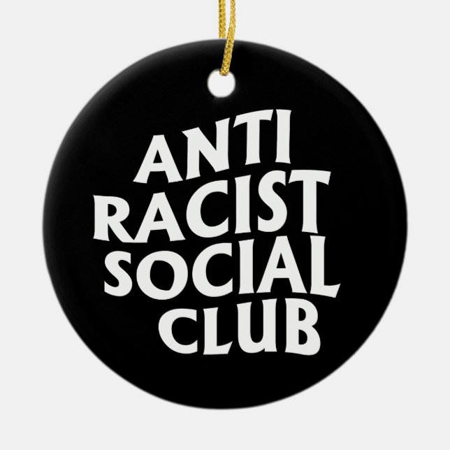 Anti-Racist Club Classic Round Sticker Ceramic Tree Decoration (Front)