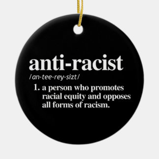 Anti-Racist Definition Ceramic Tree Decoration