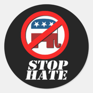 Anti-Republican - Stop Hate Classic Round Sticker