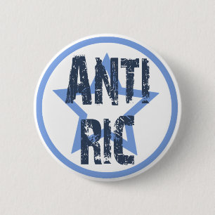 Anti-RIC 6 Cm Round Badge