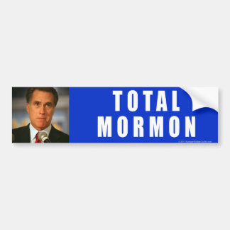 Anti-Romney Total Mormon Bumper Sticker