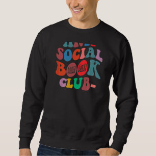 Anti social book club on back sweatshirt