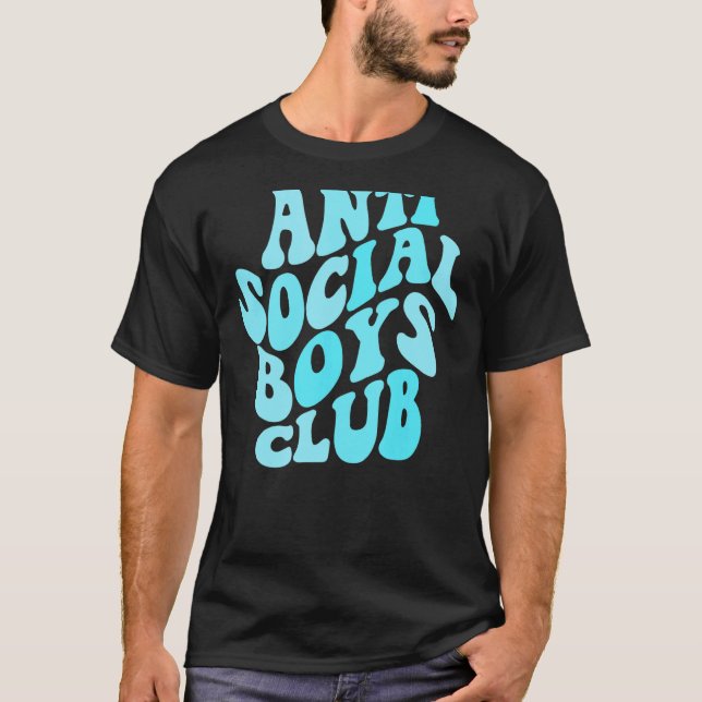 Anti Social Boys Club Funny Introvert Anti-Social  T-Shirt (Front)