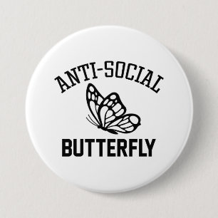 Anti-Social Butterfly 7.5 Cm Round Badge