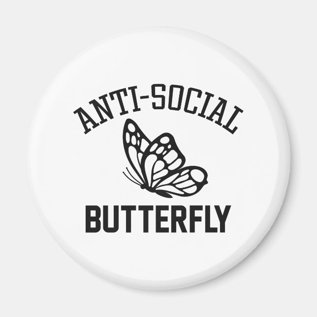 Anti-Social Butterfly Magnet (Front)