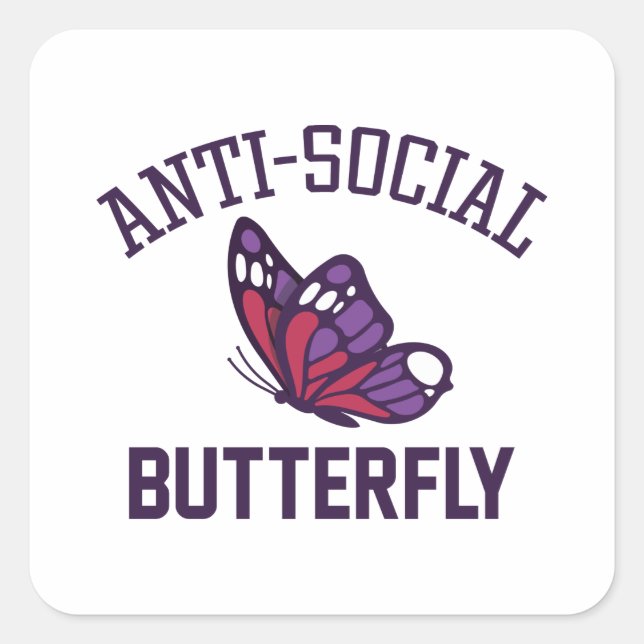 Anti-Social Butterfly Square Sticker (Front)