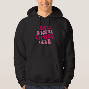 Anti Social Lifting Club Hoodie