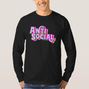 Anti Social Rainbow Introvert Introverted Homebody T-Shirt