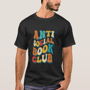 Anti-Social Reading Club Book Lovers T-Shirt