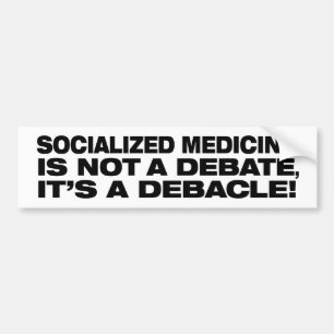 Anti-Socialised Medicine bumper sticker