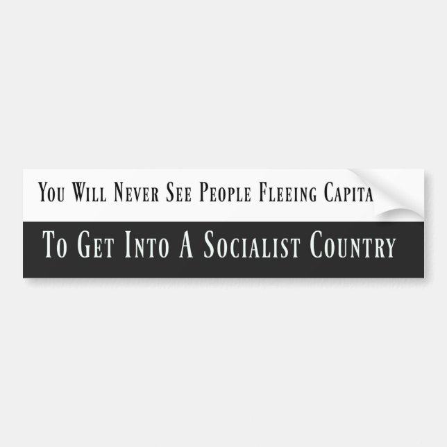 Anti-Socialist Bumper Sticker (Front)