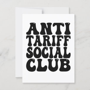 Anti Tariff Social Club - Anti Tariffs Postcard