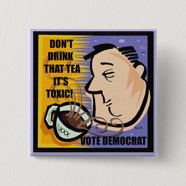 ANTI-TEA PARTY BUTTON (Front)