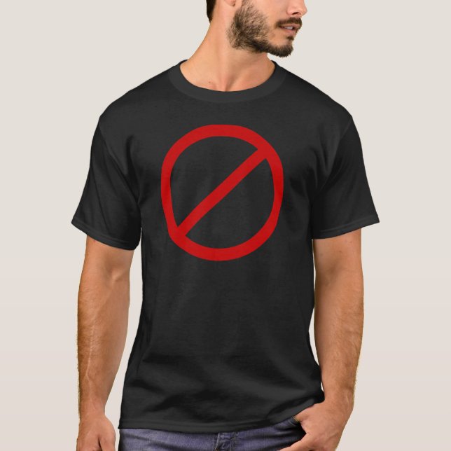 Anti- Template Circle with Slash Template T-Shirt (Front)