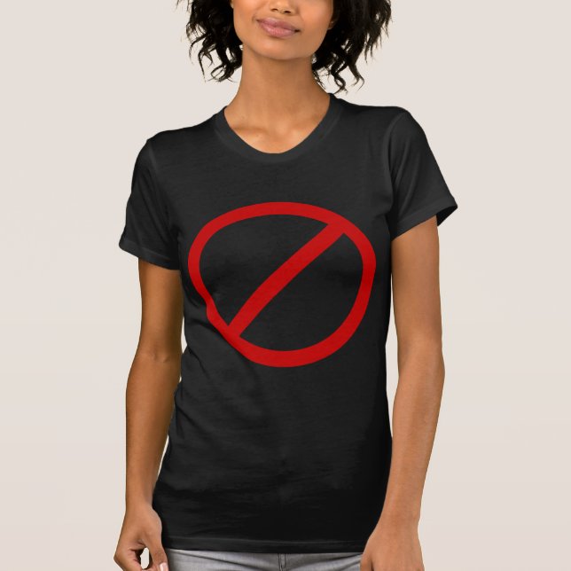 Anti- Template Circle with Slash Template T-Shirt (Front)