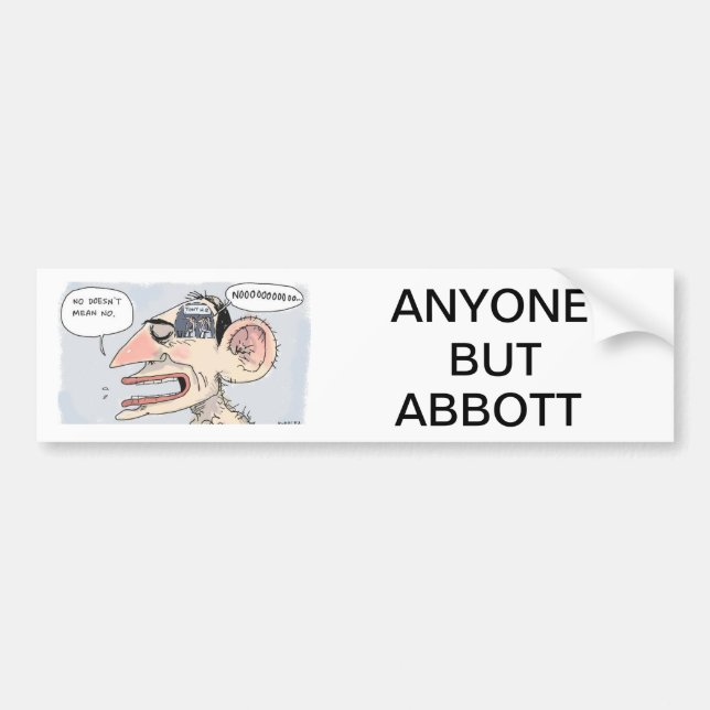 Anti Tony Abbott Bumper Sticker (Front)