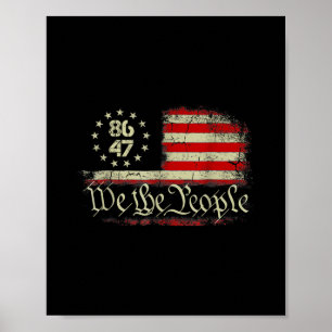 Anti Trump 8647 86 47 Us Flag We The People Impeac Poster