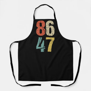 Anti-Trump - 86 47 I Apron