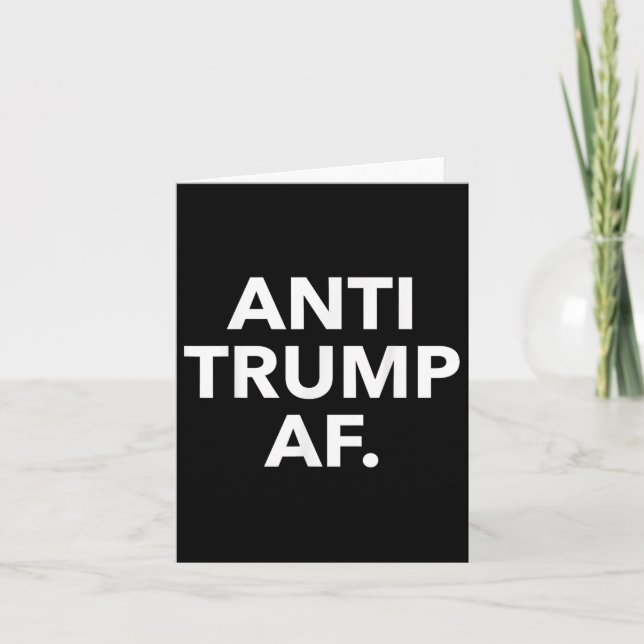 Anti Trump Af  Card (Front)