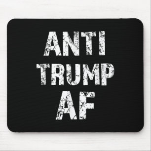 Anti Trump Af Funny Impeach Him President Mouse Pad