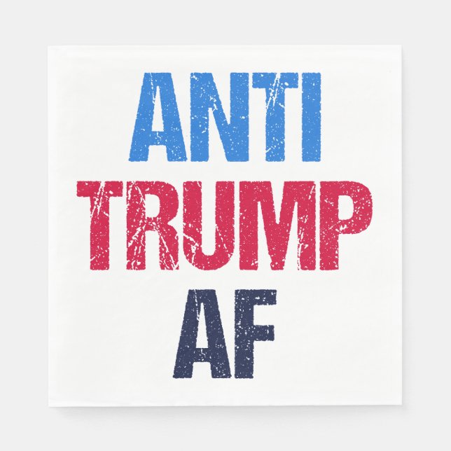 Anti-Trump AF I Napkin (Front)