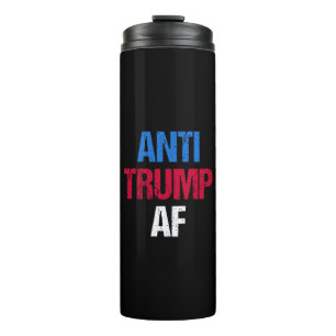 Anti-Trump AF I Thermal Tumbler