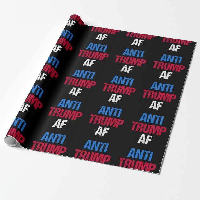 Anti-Trump AF I Wrapping Paper (Unrolled)