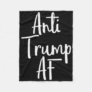 Anti Trump Af Shirt Resist 45 Impeach Protest 2 Fleece Blanket