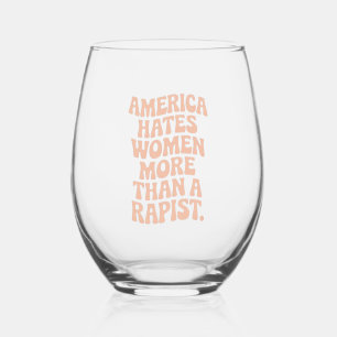 Anti Trump Anti MAGA Protest Feminist Activist Stemless Wine Glass