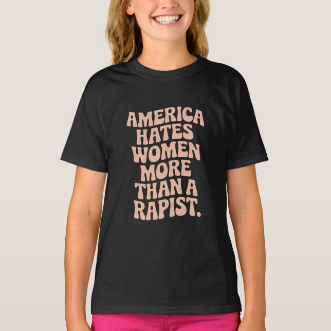 Anti Trump Anti MAGA Protest Feminist Activist  T-Shirt (Front)