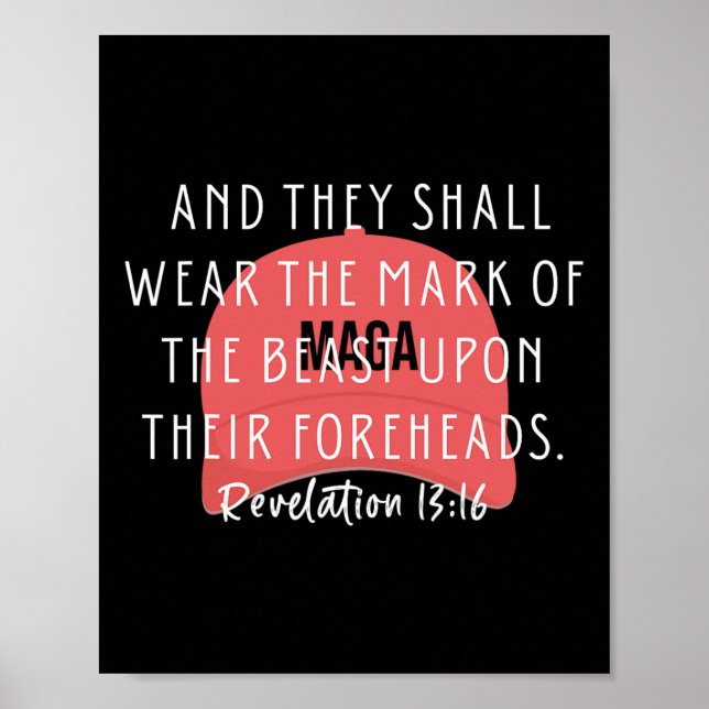 Anti Trump Bible Verse And They Shall Wear The Mar Poster (Front)