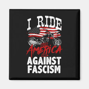 Anti Trump Biker Resist Against Fascism Protest  Magnet