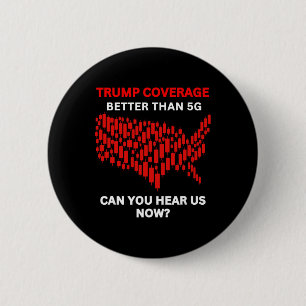 Anti-trump Coverage Better Than 5g Us Map Red Stoc 6 Cm Round Badge
