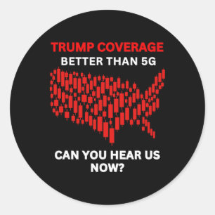 Anti-trump Coverage Better Than 5g Us Map Red Stoc Classic Round Sticker