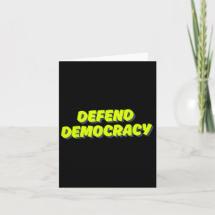 Anti-trump - Defend Democracy  Card
