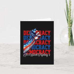 Anti-trump Democracy Its Worth Fighting 4  Card