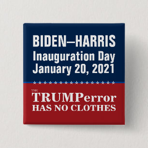 Anti-Trump Error Has No Clothes Biden Inauguration 15 Cm Square Badge