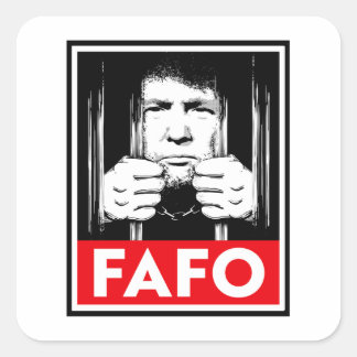 Anti-Trump FAFO Square Sticker